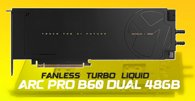 MaxSun zaprezentowała dwie wielogłowe karty graficzne Arc Pro B60 Dual bez wentylatorów